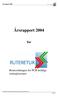 Årsrapport 2004. for. Returordningen for PCB-holdige isolerglassruter. Årsrapport 2004