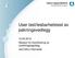 User test/lesbarhetstest av pakningsvedlegg. 12.05.2015 Seksjon for koordinering av utredningsoppdrag ved Odrun Havnerås