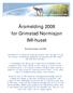 Årsmelding 2008 for Grimstad Normisjon IMI-huset