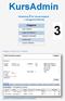 KursAdmin. Veiledning 3 for kursarrangører kursgjennomføring. Oppgaver. Lage kursplan. Legge inn deltakere. Registrere frammøte.