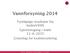 Vannforsyning 2014. Foreløpige resultater fra bedrevann Gjennomgang i møte 11-6-2015 Grunnlag for kvalitetssikring