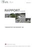 RAPPORT TEMARAPPORT OM SIKKERHET I BIL. Vei 2012/01. English summary included. Avgitt mars 2012