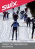 NORDIC SKI PREPARATION PERFORMANCE