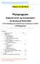 Utkast 11.09.2014. Planprogram. Regional areal- og transportplan for Buskerud 2016-2030. (med handlingsprogram 2016-2019, og en del føringer mot 2050)
