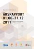 ÅRSRAPPORT 01.06 31.12 2011