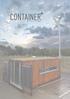 Container + Selvforsynte modulboliger