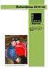 Årsberetning 2010 for Forening for familier som har barn med Downs Syndrom i Bærum