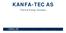 KANFA-TEC AS. Thermal Energy Concepts KANFA TEC. Thermal Energy Concepts