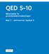 QED 5 10. Matematikk for grunnskolelærerutdanningen. Bind 2 nettressurser kapittel 5