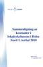 Sammenligning av kostnader i lokalsykehusene i Helse Nord 1. tertial 2010