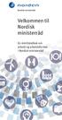 Velkommen til Nordisk ministerråd. En minihåndbok om arbeid og arbeidsformer i Nordisk ministerråd