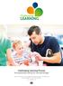 Challenging Learning Process Kompetanseutvikling for din barnehage
