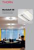 MenloSoft SR. Perfekt balansert lys for et stimulerende kontormiljø