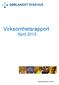 Virksomhetsrapport April 2013