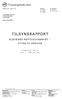 TILSYNSRAPPORT ELEVENES RETTSSIKKERHET STYRETS ANSVAR. Lundeneset VGS AS. Lundeneset 5582 ØLENSVÅG. Org. nr. 888 982 302. 1. Innledning...