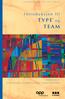 SERIEN INTRODUKSJON TIL TYPE. Introduksjon til TYPE. o g TEAM NORSK VERSJON ELIZABETH HIRSH KATHERINE W. HIRSH SANDRA KREBS HIRSH