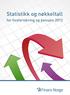Statistikk og nøkkeltall. for livsforsikring og pensjon 2012