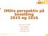 IMDis perspektiv på bosetting 2015 og 2016
