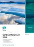 CO2 konferansen 2016. KONFERANSE tekna.no. TRONDHEIM 5-6 januar 2016 KOMPETANSE NETTVERK KARRIERE