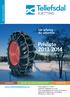 Prisliste 2013-2014. Vår erfaring din sikkerhet. www.tellefsdalkjetting.no. Gyldig fra 1. juli 2013 TRACTION SYSTEMS