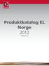 Produktkatalog EL Norge 2012. Version 2