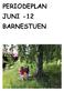 PERIODEPLAN JUNI -12 BARNESTUEN