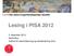 Lesing i PISA 2012. 3. desember 2013 Astrid Roe Institutt for lærerutdanning og skoleforskning (ILS)