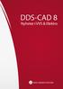 Velkommen til DDS-CAD 8. Basis