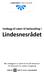 Vedlegg til saker til behandling i. Lindesnesrådet. Alle vedleggene er samlet til ett pdf-dokument. Vis bokmerker for enklere navigering