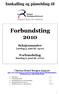 Innkalling og påmelding til. Forbundsting 2010. Seksjonsmøter Lørdag 5. juni kl. 14:00. Forbundsting Søndag 6. juni kl. 10:00