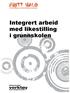 Integrert arbeid med likestilling i grunnskolen