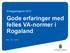 Gode erfaringer med felles VA-normer i Rogaland