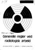 Generelle regler ved radiologisk arbeid