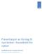 Presentasjon av forslag til nye lenker i hovednett for sykkel KOMMUNEPLAN FOR STAVANGER 2014-2029 KULTUR OG BYUTVIKLING, TRANSPORTPLAN