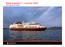 Delårsrapport 1. kvartal 2007 Hurtigruten ASA