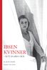 IBSEN KVINNER. Musikk: Chris Poole