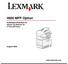 4600 MFP Option. Installasjonshåndbok for skriver og skanner for C772n-skriveren. August 2006. www.lexmark.com