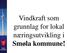 Vindkraft som grunnlag for lokal næringsutvikling i Smøla kommune! Smøla kommune