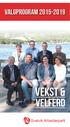 Valgprogram 2015-2019. Vekst & velferd. Svelvik Arbeiderparti