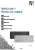 TB-615 / TB-617 Wireless slim keyboard. EN User guide SE Användarhandledning FI Käyttöohje DK Brugervejledning NO Bruksanvisning