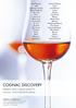 COGNAC DISCOVERY. Høstens store cognacmesse for horeca, vinmonopolet & presse. A de Fussigny. Alexandre Léopold. Meukow