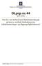 Ot.prp. nr. 44. Om lov om forbud mot diskriminering på grunn av nedsatt funksjonsevne (diskriminerings- og tilgjengelighetsloven) (2007 2008)