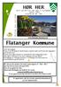 HØR HER NYTT OG NYTTIG FOR OSS I FLATANGER APRIL 2012 UTGIVELSE NR. 202. Å P E N www.flatanger.kommune.no