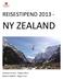 REISESTIPEND 2013 NY ZEALAND. Andreas Persson Region Nord Markus Halland Region Vest