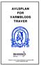 AVLSPLAN FOR VARMBLODS TRAVER