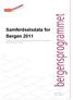 Samferdselsdata for Bergen 2011
