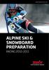 WWW.SWIXSCHOOL.COM ALPINE SKI & SNOWBOARD PREPARATION
