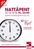 NATTÅPENT. flyr! 12.12.12 TIL KL. 24.00. Tiden DE BESTE JULEGAVENE FINNER DU HOS OSS! 4 TIMER EKSTRA JULESHOPPING GRATIS PARKERING ETTER KLOKKEN17.