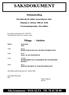 SAKSDOKUMENT. Møteinnkalling. Hovedutvalg for kultur og næring har møte Mandag 12. februar 2008 kl. 10.00 i Formannskapssalen, Alta rådhus.