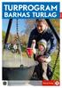 TURPROGRAM BARNAS TURLAG. Naturopplevelser for livet N E G I